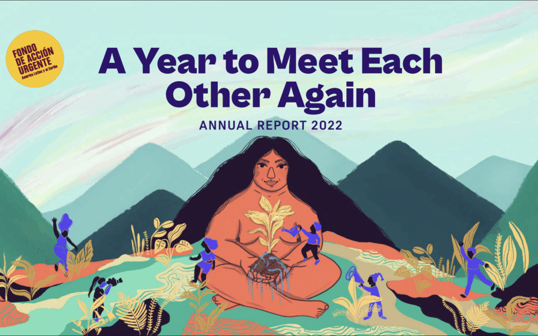 A Year to Meet Each Other Again. Annual Report 2022.