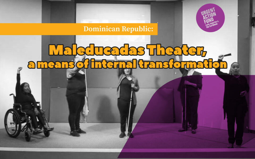 Dominican Republic: Teatro Maleducadas