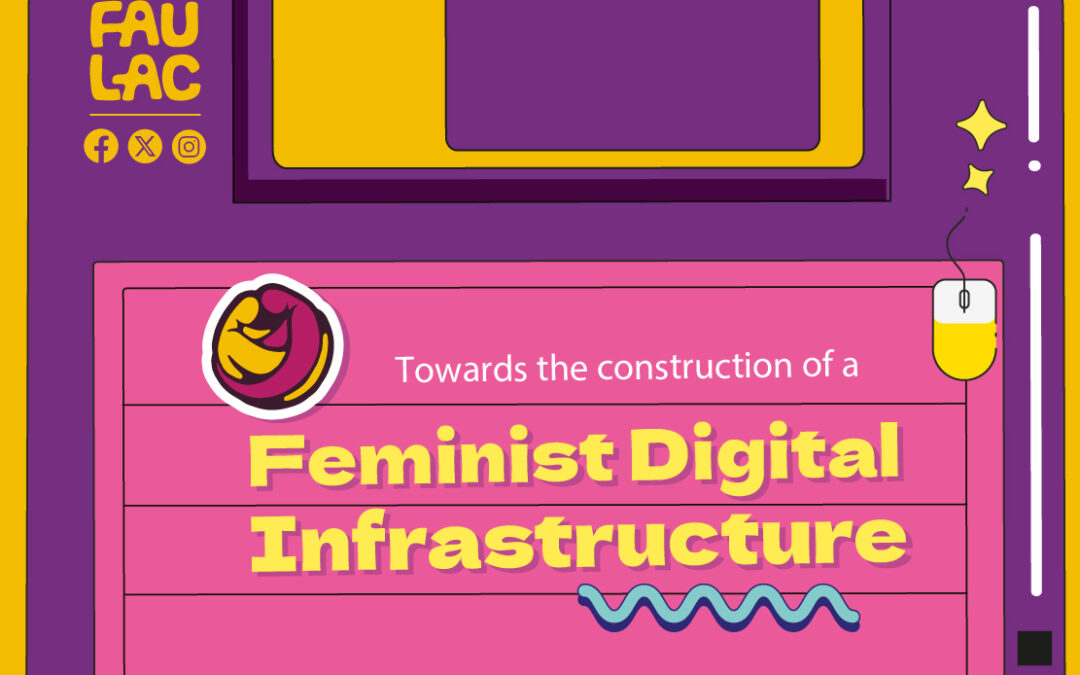 Towards the construction of a Feminist Digital Infrastructure